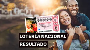 Sorteo Extraordinario de San Valentín hoy sábado 14 de febrero: Comprobar décimo de la Lotería Nacional, en directo Sorteo Extraordinario de San Valentín hoy sábado 14 de febrero: Comprobar décimo de la Lotería Nacional, en directo