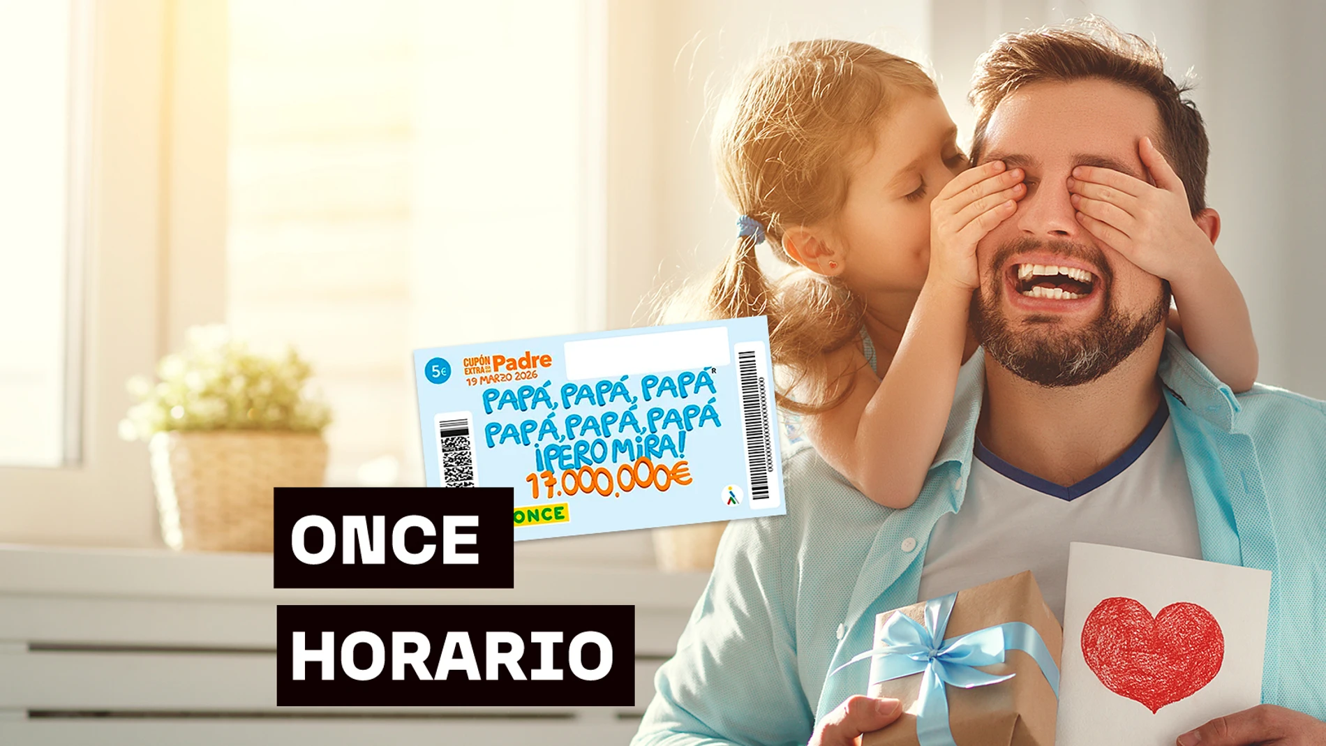 Horario y dónde ver el Sorteo del Cupón Extra del Día del Padre de la ONCE Horario y dónde ver el Sorteo del Cupón Extra del Día del Padre de la ONCE
