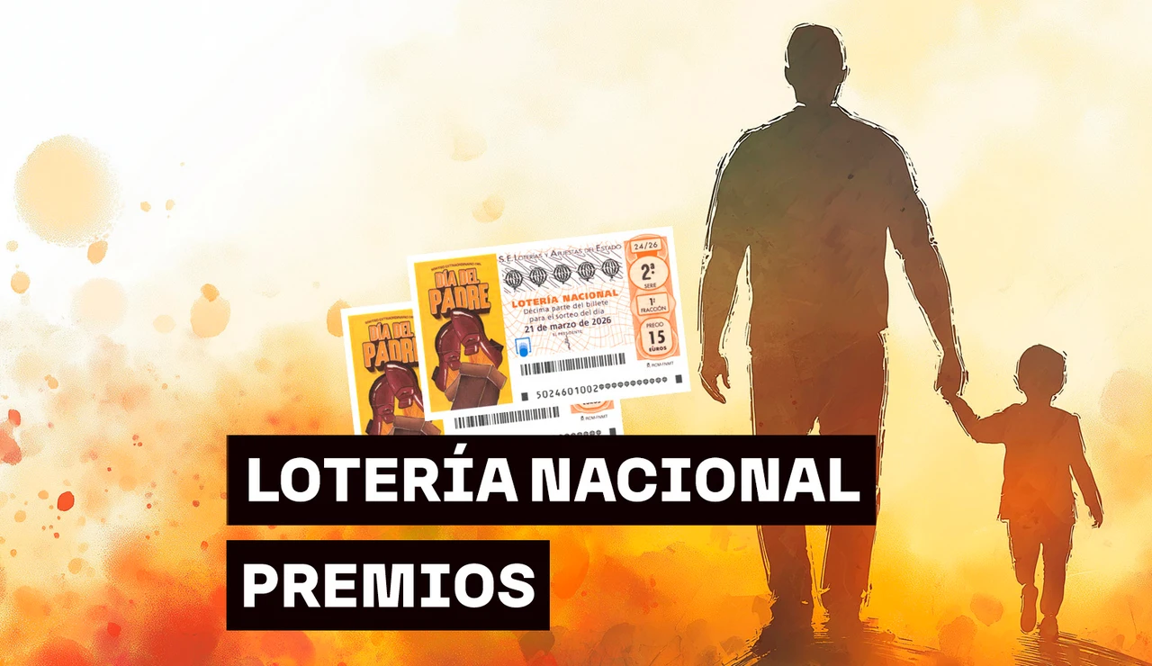Premios del Sorteo Extraordinario del Día del Padre de la Lotería Nacional