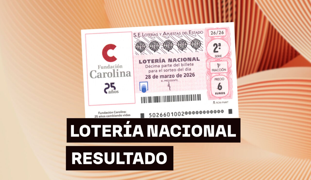 Sorteo Loter&iacute;a Nacional: Comprobar d&eacute;cimo de hoy s&aacute;bado 28 de marzo, en directo