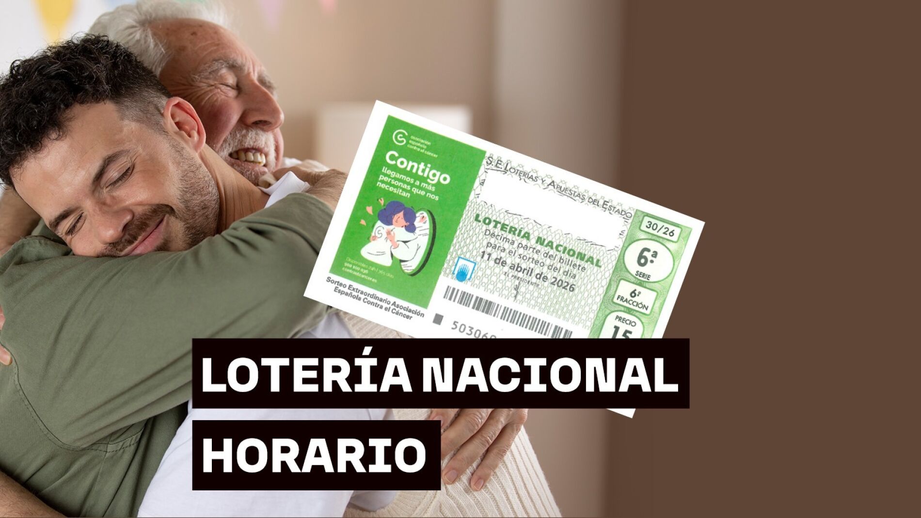 Horario Sorteo Extraordinario de la Asociaci&oacute;n Espa&ntilde;ola Contra el C&aacute;ncer AECC
