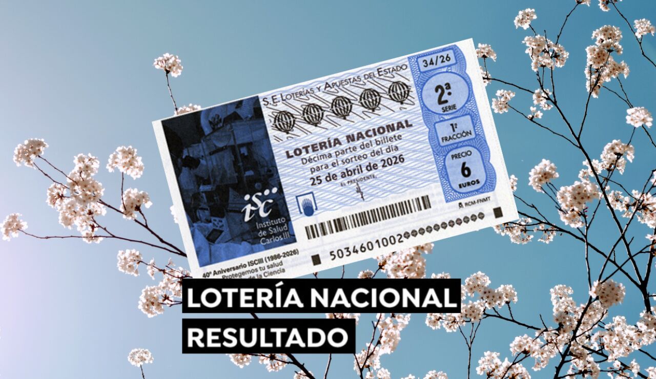Sorteo Loter&iacute;a Nacional: Comprobar d&eacute;cimo de hoy s&aacute;bado 25 de abril, en directo