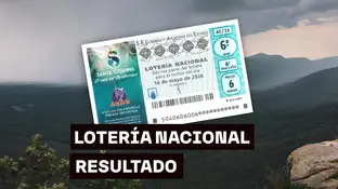 Sorteo Lotería Nacional: Comprobar décimo de hoy sábado 16 de mayo, en directo Sorteo Lotería Nacional: Comprobar décimo de hoy sábado 16 de mayo, en directo