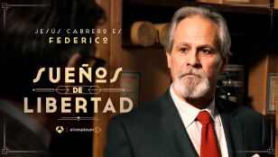 Jes&uacute;s Cabrero es Federico, el hermano de Eduardo en Sue&ntilde;os de libertad