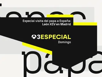 Antena 3 Noticias emitirá este domingo el 'Especial Visita del Papa a España: León XIV en Madrid' Antena 3 Noticias emitirá este domingo el 'Especial Visita del Papa a España: León XIV en Madrid'
