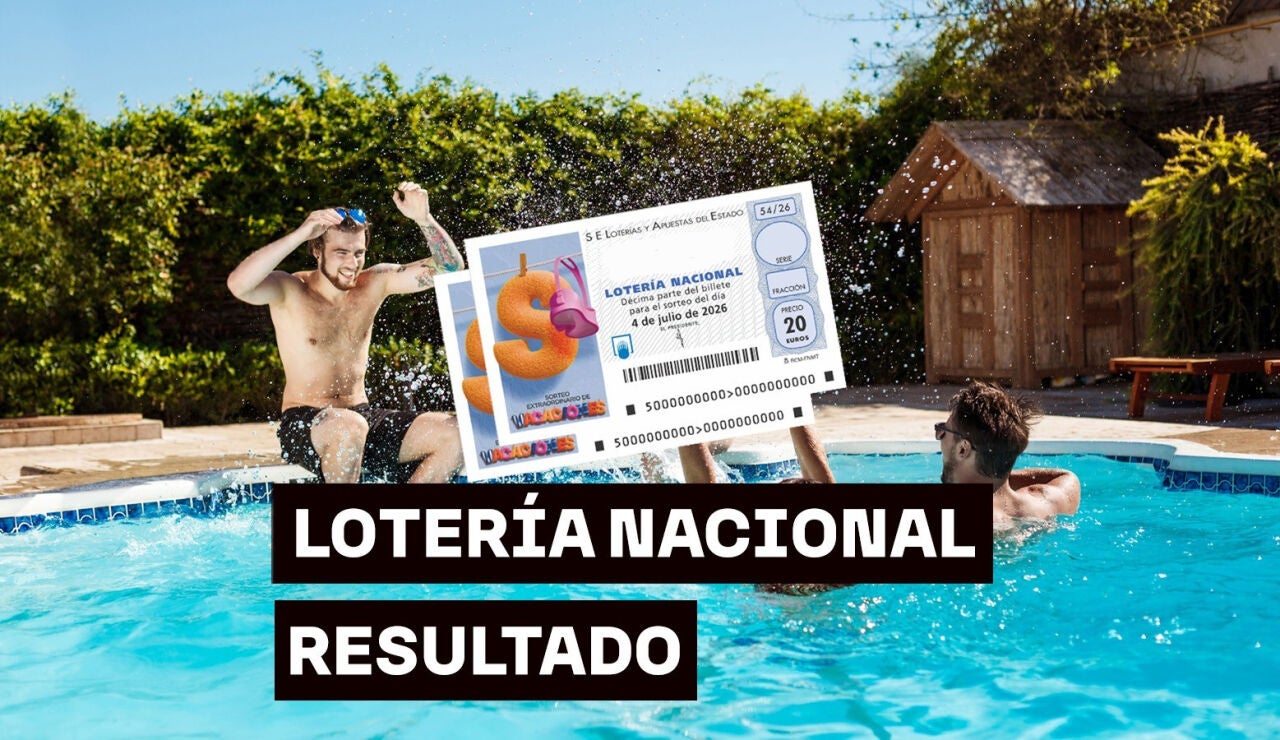 Sorteo Extraordinario de Vacaciones de la Loter&iacute;a Nacional hoy s&aacute;bado 4 de julio: Comprobar d&eacute;cimo del sorteo, en directo