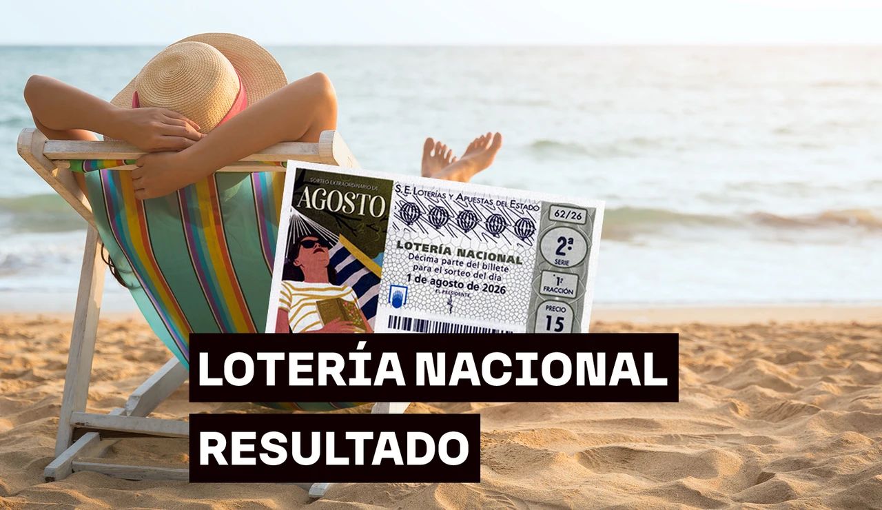 Sorteo extraordinario de agosto de la Lotería Nacional: Comprobar décimo de hoy sábado 1 de agosto, en directo