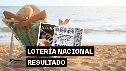 Sorteo extraordinario de agosto de la Loter&iacute;a Nacional: Comprobar d&eacute;cimo de hoy s&aacute;bado 1 de agosto, en directo