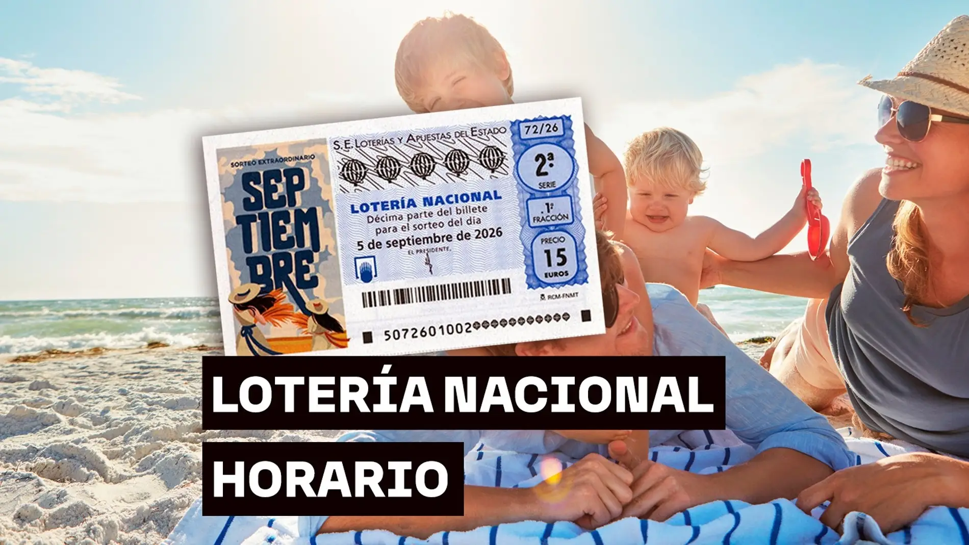 Horario del Sorteo Extraordinario de Septiembre de la Lotería Nacional Horario del Sorteo Extraordinario de Septiembre de la Lotería Nacional