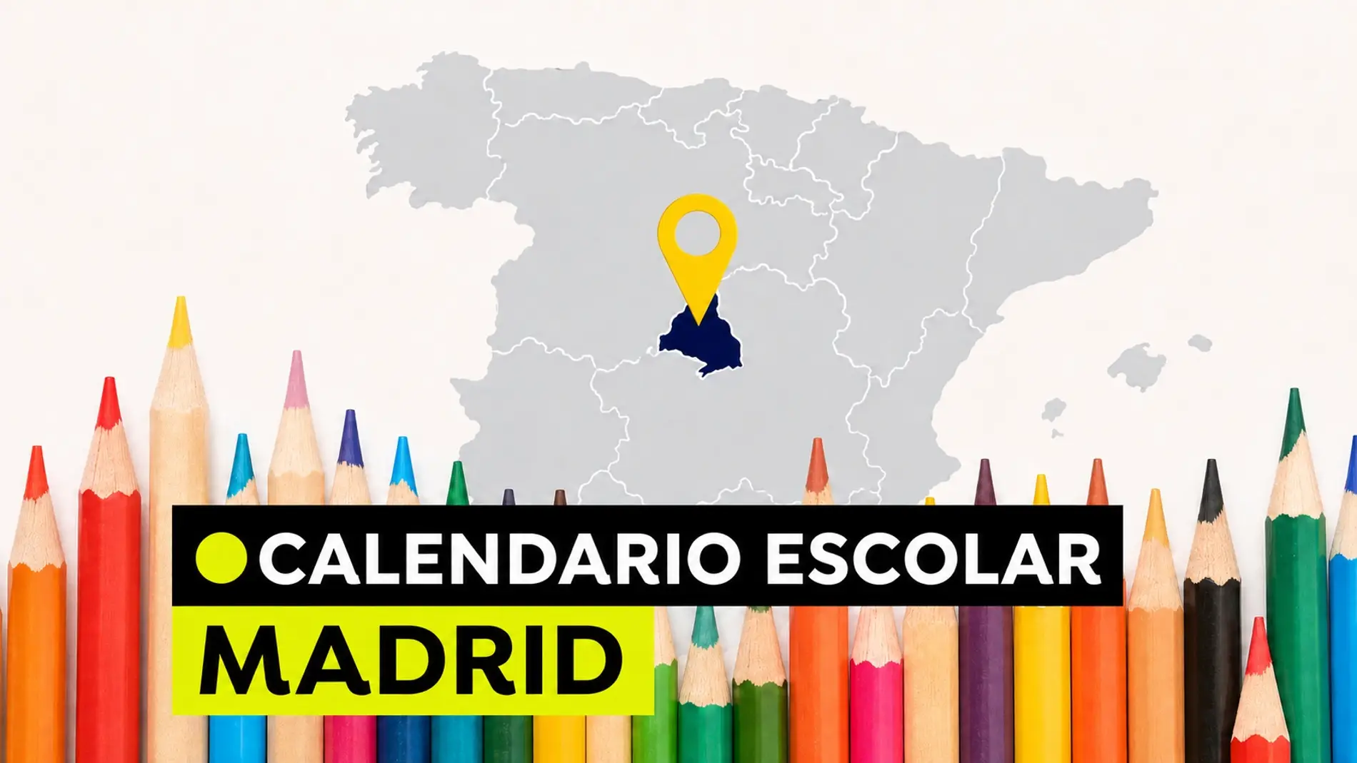 Calendario escolar Madrid 2026 - 2027: cuándo vuelven las clases, días festivos y puentes Calendario escolar Madrid 2026 - 2027: