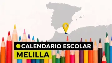 Calendario escolar Melilla 2026 - 2027: Inicio de las clases y días festivos Calendario escolar Melilla 2026 - 2027: Inicio de las clases y días festivos