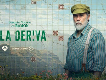 Joaqu&iacute;n Notario es Ram&oacute;n en A la deriva