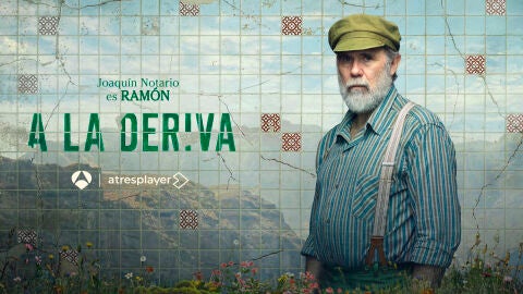 Joaqu&iacute;n Notario es Ram&oacute;n en A la deriva