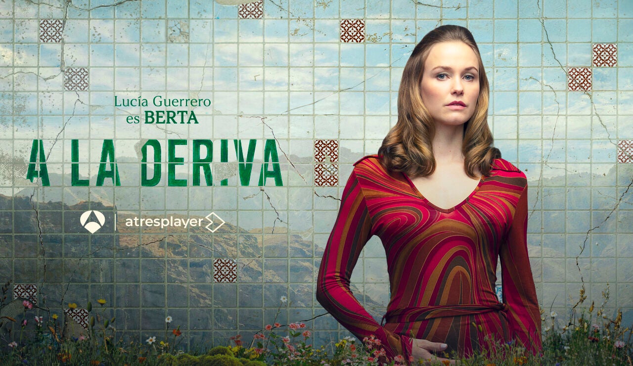Luc&iacute;a Guerrero es Berta en A la deriva