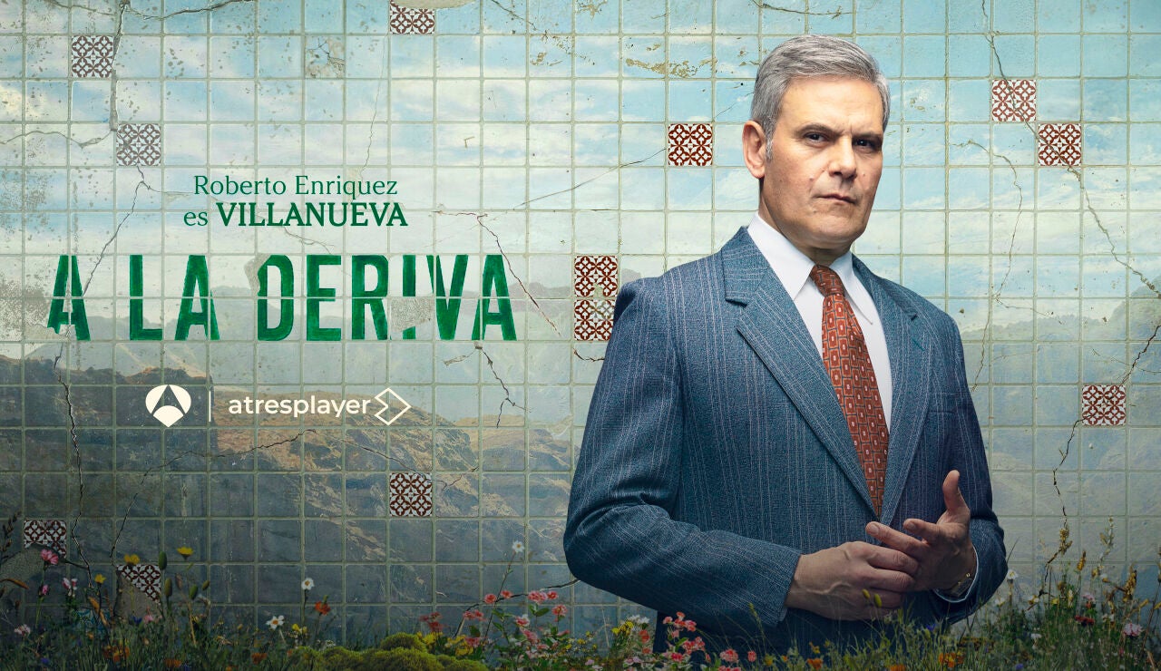 Roberto Enr&iacute;quez es Vilanueva en A la deriva