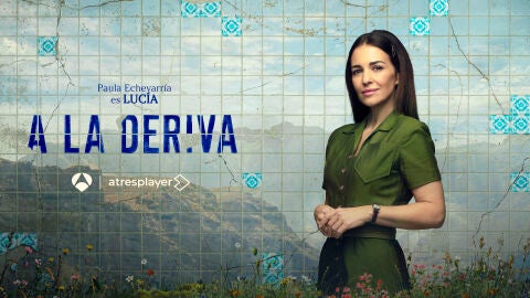 Paula Echevarr&iacute;a es Luc&iacute;a en A la deriva