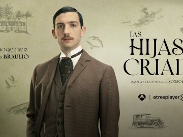 Roque Ru&iacute;z es Braulio en Las hijas de la criada, un joven "con mucho olfato social"
